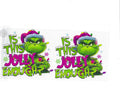 #989 CHRISTMAS - GRINCH